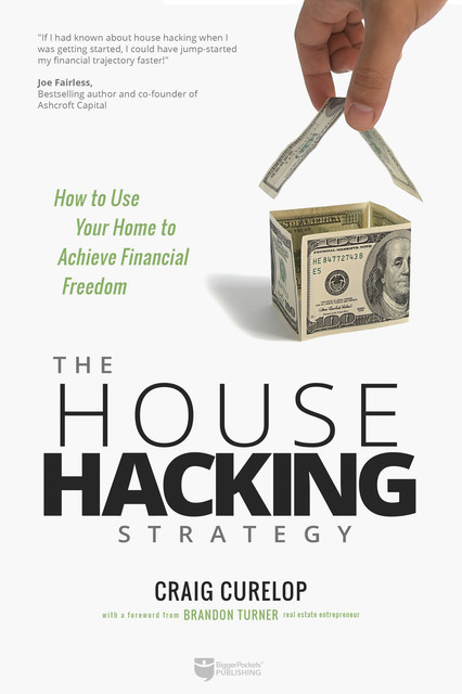 The House Hacking Strategy, Craig Curelop