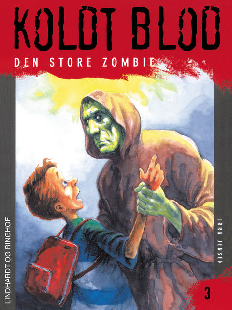 Koldt blod 3 – Den store zombie, Jørn Jensen