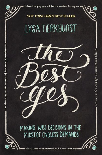 The Best Yes, Lysa TerKeurst