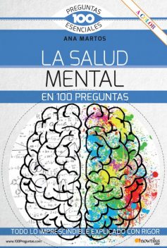 La salud mental en 100 preguntas, Ana Martos
