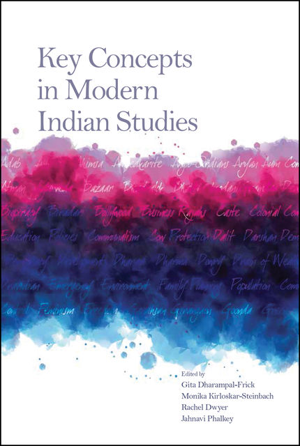 Key Concepts in Modern Indian Studies, Rachel Dwyer