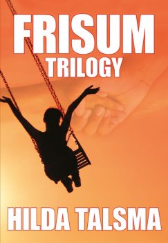Frisum Trilogy, Hilda Talsma