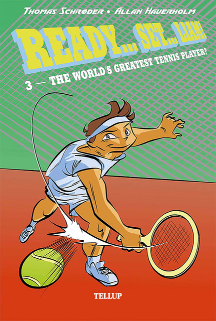 Ready… Set… Liam! #3: The World’s Greatest Tennis Player, Thomas Schröder