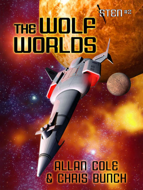The Wolf Worlds (Sten #2), Chris Bunch, Allan Cole