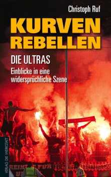 Kurven-Rebellen, Christoph Ruf
