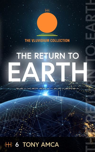 The Return to Earth, Tony Amca