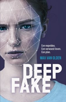 Deepfake, Max van Olden