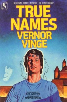 True Names, Vernor Vinge