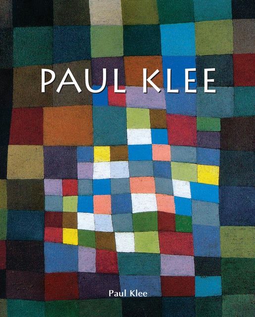 Paul Klee, Paul Klee