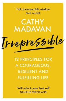 Irrepressible, Cathy Madavan