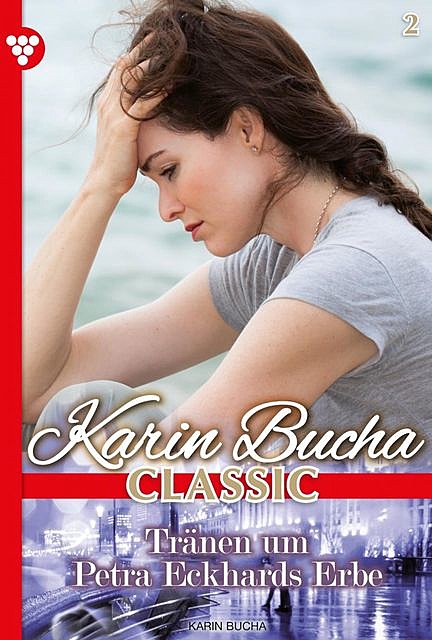 Karin Bucha Classic 2 – Liebesroman, Karin Bucha