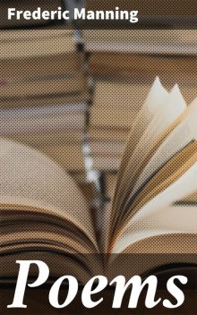 Poems, Frederic Manning