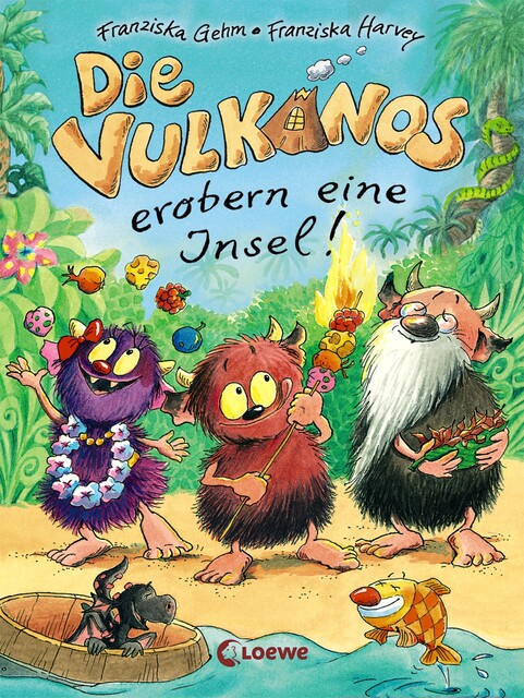 Die Vulkanos erobern eine Insel! (Band 7), Franziska Gehm
