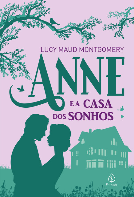 Anne e a casa dos sonhos, Lucy Maud Montgomery
