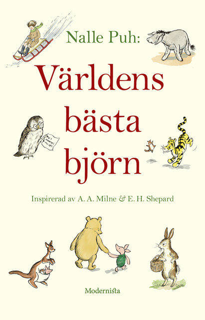 Nalle Puh: Världens bästa björn, A.A. Milne, Brian Sibley, Jeanne Willis, Kate Saunders, Paul Bright