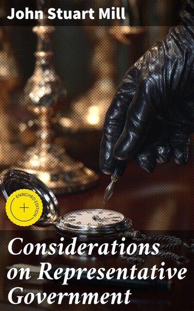 Considerations on Representative Government, John Stuart Mill