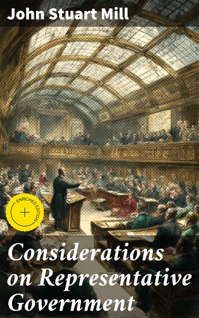 Considerations on Representative Government, John Stuart Mill