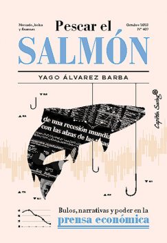 Pescar el salmón, Yago Álvarez Barba