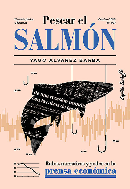 Pescar el salmón, Yago Álvarez Barba