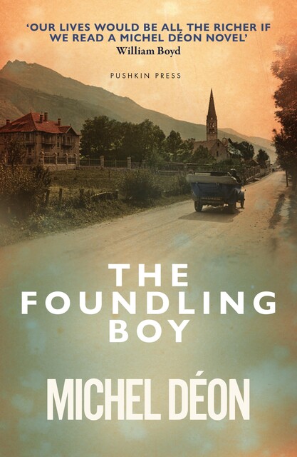 The Foundling Boy, Michel Déon