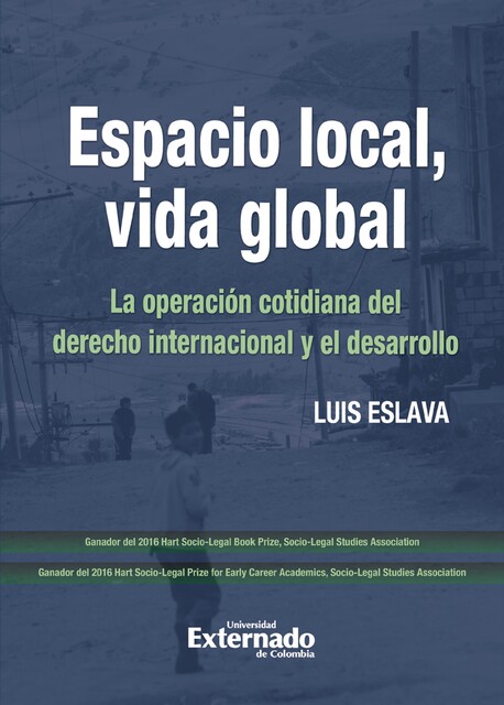 Espacio local, vida global, Carlos Francisco Morales de Setién Ravina, Luis Eslava
