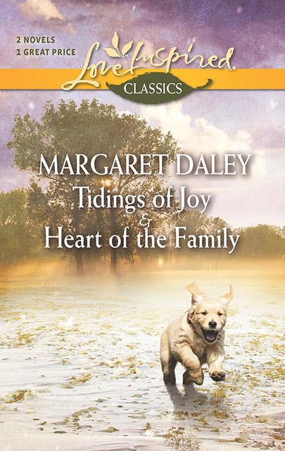 Tidings of Joy & Heart of the Family, Margaret Daley