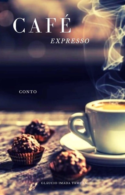 Café expresso, Gláucio Imada Tamura