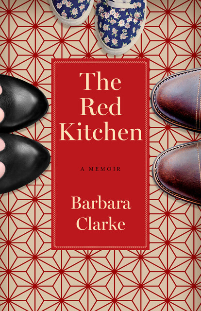 The Red Kitchen, Barbara Clarke