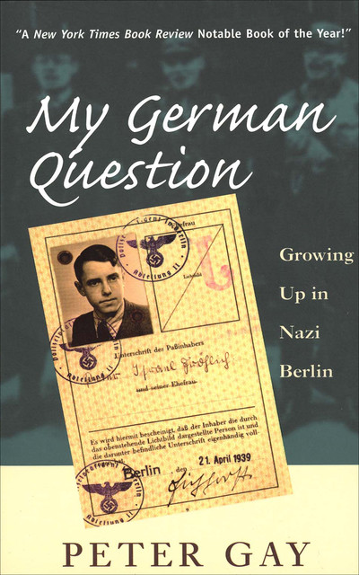 My German Question, Peter Gay
