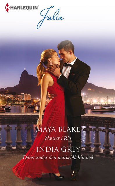 Nætter i Rio/Dans under den mørkeblå himmel, Maya Blake, India Grey