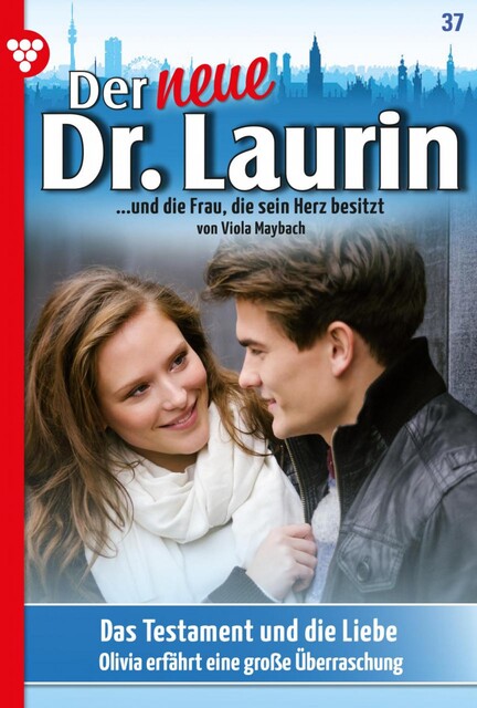 Der neue Dr. Laurin 37 – Arztroman, Viola Maybach