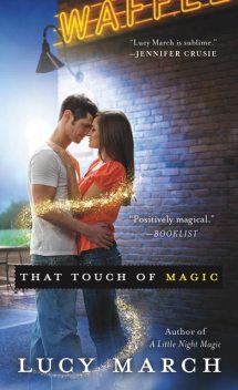 That Touch of Magic, Lucy March