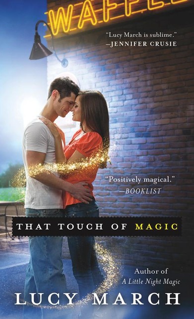 That Touch of Magic, Lucy March