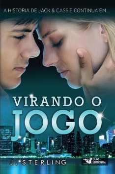 Virando o jogo, J. Sterling