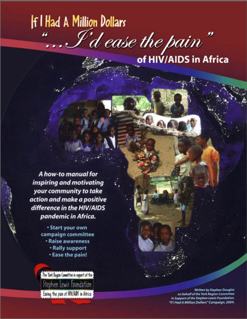 If I Had a Million DollarsI'd Ease the Pain of HIV/AIDS in Africa, Stephen Douglas