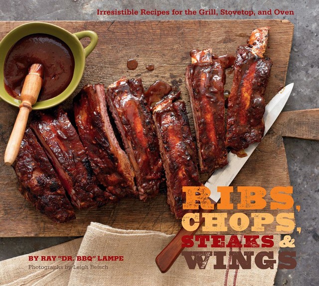 Ribs, Chops, Steaks, & Wings, Ray Lampe