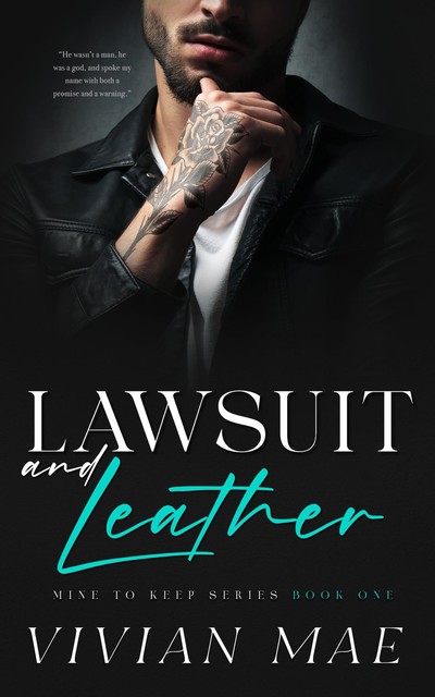 Lawsuit and Leather, Vivian Mae