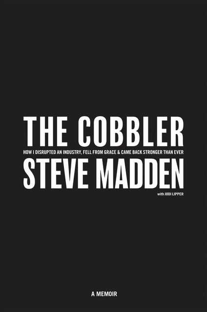 The Cobbler, Steve Madden