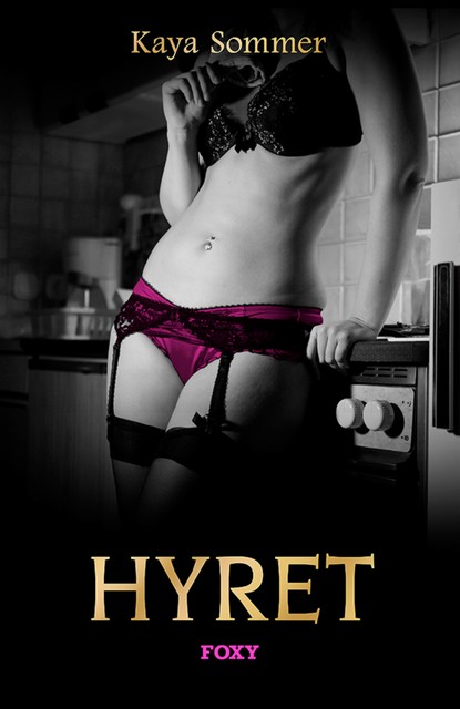 Hyret, Kaya Sommer