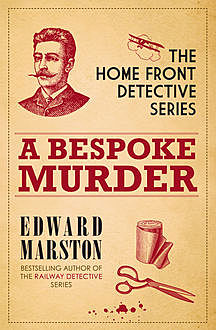 A Bespoke Murder, Edward Marston