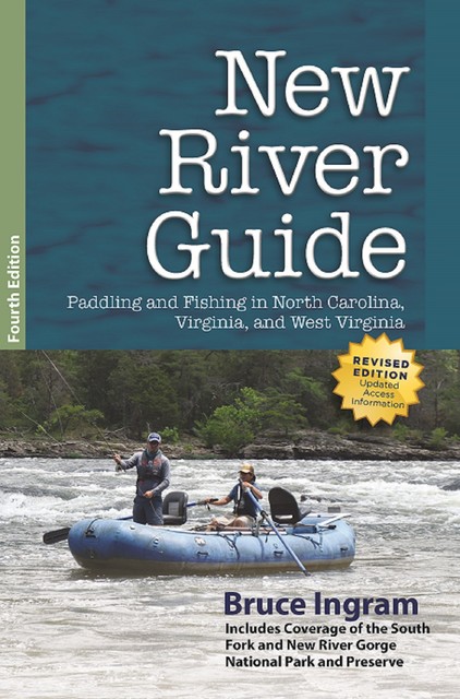 New River Guide, Bruce Ingram