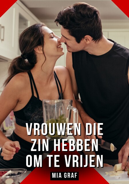 Vrouwen die zin hebben om te vrijen, Mia Graf