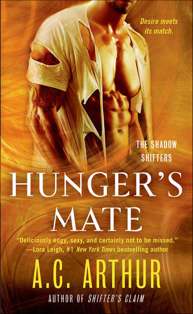 Hunger's Mate, A.C. Arthur
