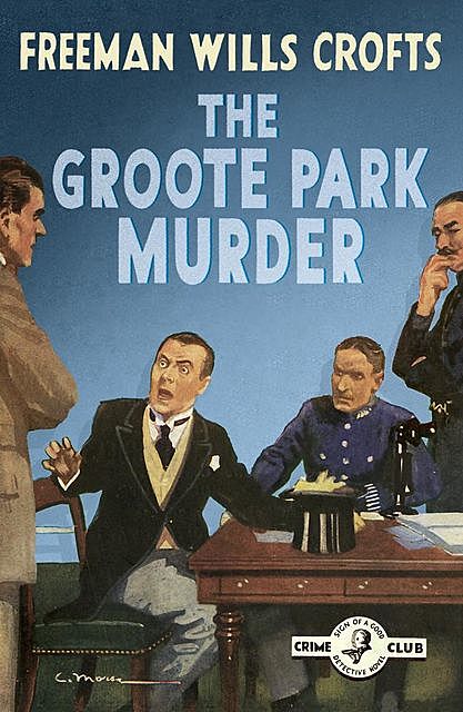 The Groote Park Murder, Freeman Wills Crofts