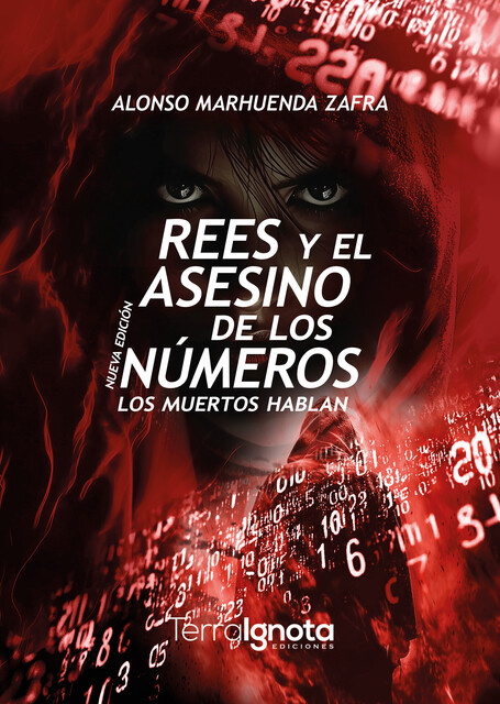 Rees y el asesino de los números, Alonso Marhuenda Zafra
