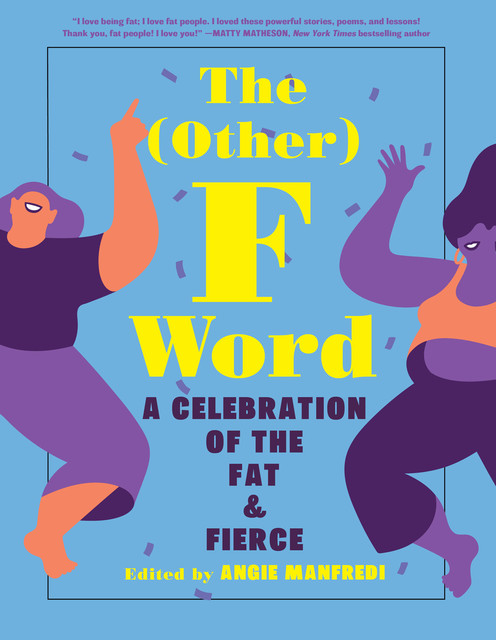 The (Other) F Word, Angie Manfredi