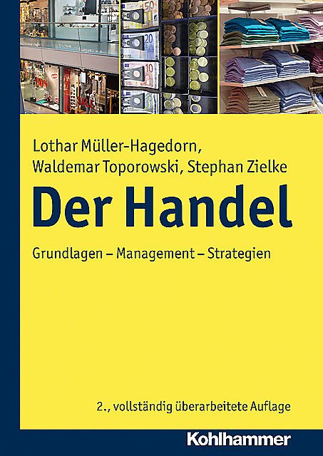 Der Handel, Lothar Müller-Hagedorn, Stephan Zielke, Waldemar Toporowski