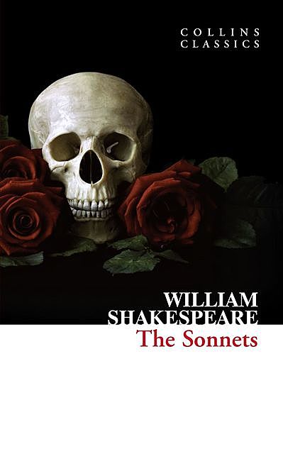 The Sonnets, William Shakespeare