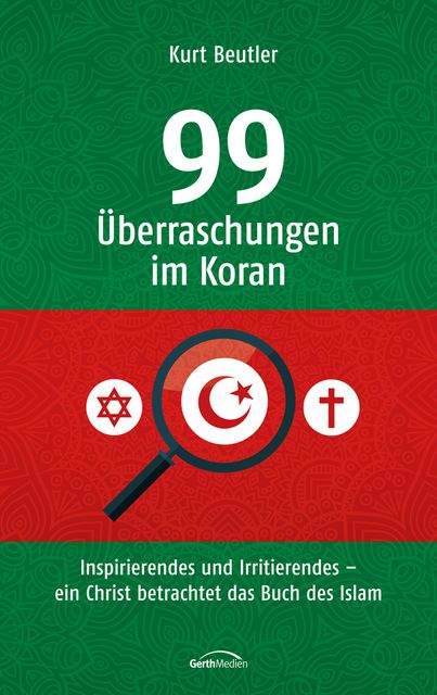 99 Überraschungen im Koran, Kurt Beutler