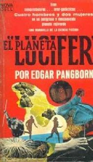 El Planeta Lucifer, Edgar Pangborn